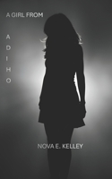 A Girl from Adiho B0F1CTQMNZ Book Cover