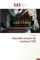 Nouvelle Version Du Protocol Tor 3841744362 Book Cover