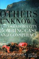 Others Unknown: Timothy McVeigh and the Oklahoma City Bombing Conspiracy 1586480987 Book Cover