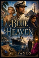 Blue Heaven: A Change of Course B0H34T287K Book Cover