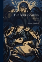 The Four Gospels, Volume 4 1022080385 Book Cover