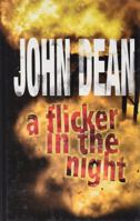 A Flicker in the Night 1846174007 Book Cover