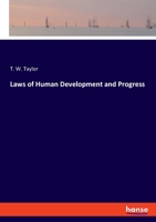 Laws of Human Development and Progress 3348063116 Book Cover