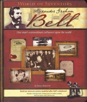 World of Inventors: Alexander Graham Bell 1592238920 Book Cover