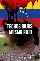 Techos rojos, abismo rojo: La Historia 8419700762 Book Cover