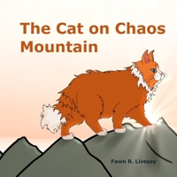 The Cat on Chaos Mountain B0F92XX7QJ Book Cover