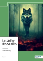 La clairière des sacrifiés (French Edition) B0CY22WB21 Book Cover
