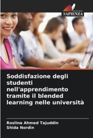Soddisfazione degli studenti nell'apprendimento tramite il blended learning nelle università (Italian Edition) 6209925650 Book Cover