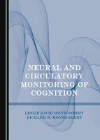 Neural and Circulatory Monitoring of Cognition 1527518841 Book Cover