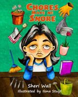 Chores Make Me Snore 1976356067 Book Cover
