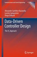 Data-Driven Controller Design: The H2 Approach 9400722990 Book Cover