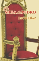 La Silla de Pedro (Spanish Edition) B0CG8CWDYG Book Cover