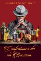 Confesiones de Un Barman: Londres 2021 1689555351 Book Cover