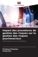 Impact des procédures de gestion des risques sur la gestion des risques psychosociaux (French Edition) 6209077757 Book Cover