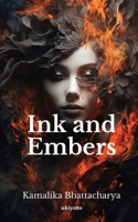 Ink and Embers 9362693240 Book Cover