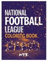 National Football League NFL Coloring Book: 59+ Illustrations B08VYGPG62 Book Cover