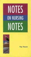 Notes on Nursing Notes 0963764950 Book Cover