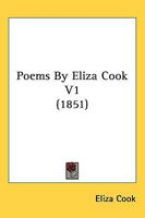 Poems By Eliza Cook V1 1164911880 Book Cover