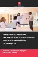 Empreendedorismo Tecnológico: Financiamento para empreendedores tecnológicos 6203913731 Book Cover