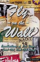 Fly on the Wall: Recollections of Las Vegas' Good Old, Bad Old Days 0929712625 Book Cover