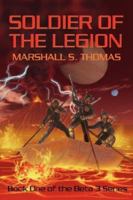 Soldier of the Legion 0982514565 Book Cover