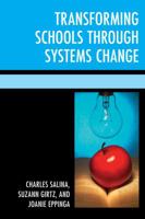 Transforming Schools Through Systems Change 1475822324 Book Cover