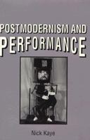 Postmodernism and Performance 0312120249 Book Cover
