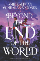 Beyond the End of the World 0062893378 Book Cover
