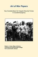 Key Considerations for Irregular Security Forces in Counterinsurgency 1494381214 Book Cover