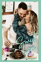 Sweet Love B09187WD6C Book Cover