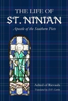 The Life of St. Ninian B0F3B4LR51 Book Cover