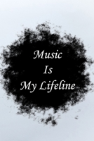 Music is my life line: Lined Notebook / Journal Gift, 100 Pages, 6x9, Soft Cover, Matte Finish Inspirational Quotes Journal, Notebook, Diary, Composition Book 1661934676 Book Cover