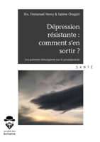 Dépression résistante : comment s'en sortir ? (French Edition) 2342164629 Book Cover
