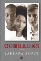 Comrades : A Novel 1953510221 Book Cover