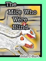 The Mice Who Were Blind. 0464318440 Book Cover
