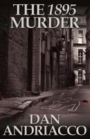 The 1895 Murder 178092237X Book Cover