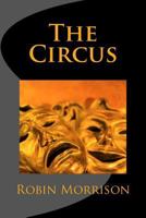 The Circus 1530931681 Book Cover