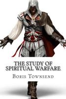 The Study Of Spiritual Warfare 1480075221 Book Cover