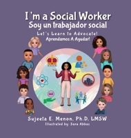 I'm a Social Worker: Lets Learn to Advocate! 0578258595 Book Cover