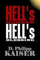 Hell's Horror Hell's Blessing 1500888702 Book Cover