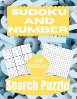 Sudoku And Number Search Puzzle: Large Print Activity Puzzle Book for Adults and Seniors with Solutions Vol 2 B0923WHVS4 Book Cover