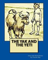 The Yak and the Yeti 1501094106 Book Cover