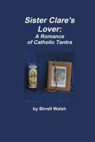 Sister Clare's Lover 055769163X Book Cover