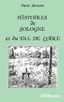Histoire de Sologne et du Val de Loire 2738412963 Book Cover