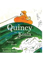 Quincy the Koala: The Search For An Answer 1685371191 Book Cover