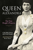 Queen Alexandra: The First People's Princess 0486856550 Book Cover