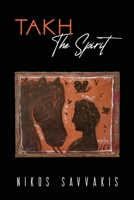 Takh - The Spirit 1398410853 Book Cover