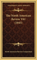 The North American Review V61 0548820120 Book Cover