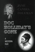 Doc Holliday's Gone 078621841X Book Cover