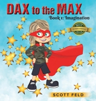 Dax to the Max 1774821575 Book Cover